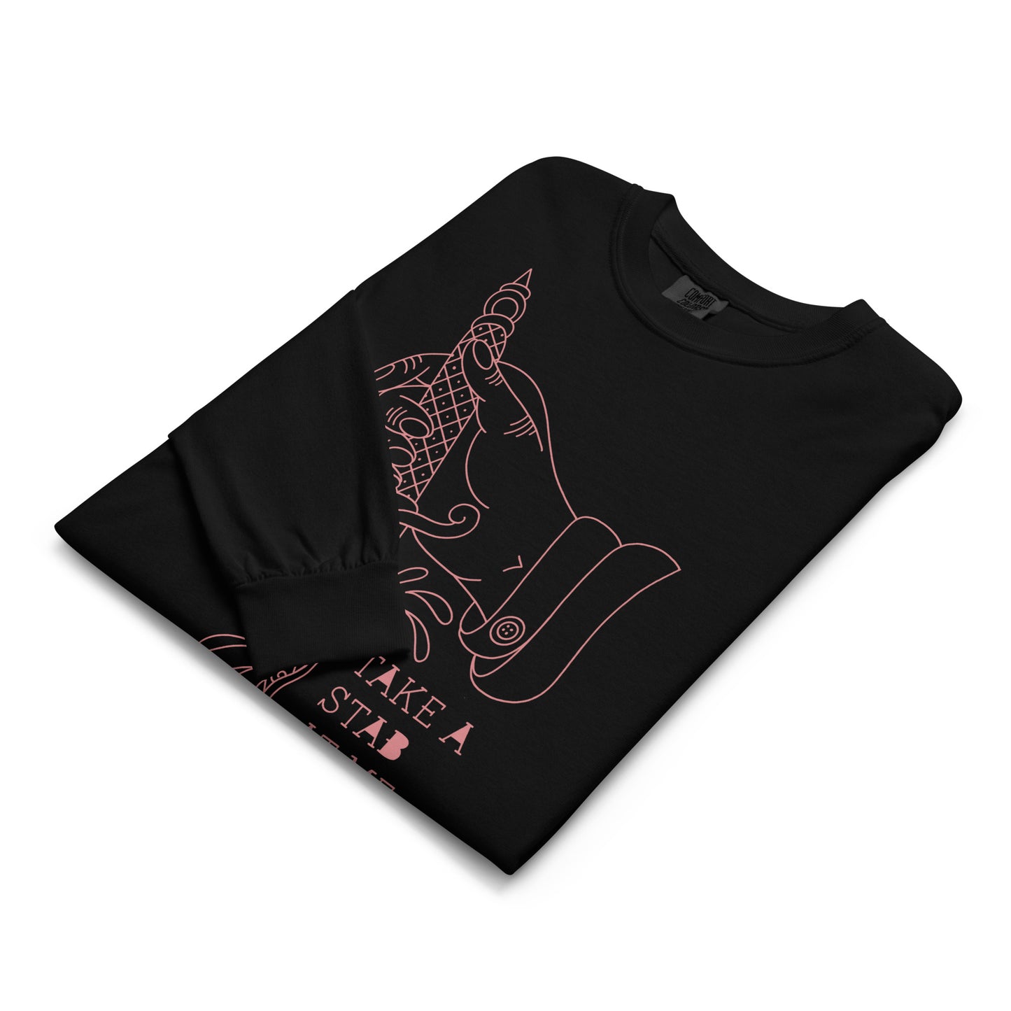 Take A Stab At Me Long Sleeve
